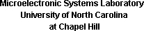Microelectronic Systems Laboratory, UNC-CH