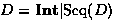 $D = \mbox{\textbf{Int}} \vert \mbox{Seq}(D)$